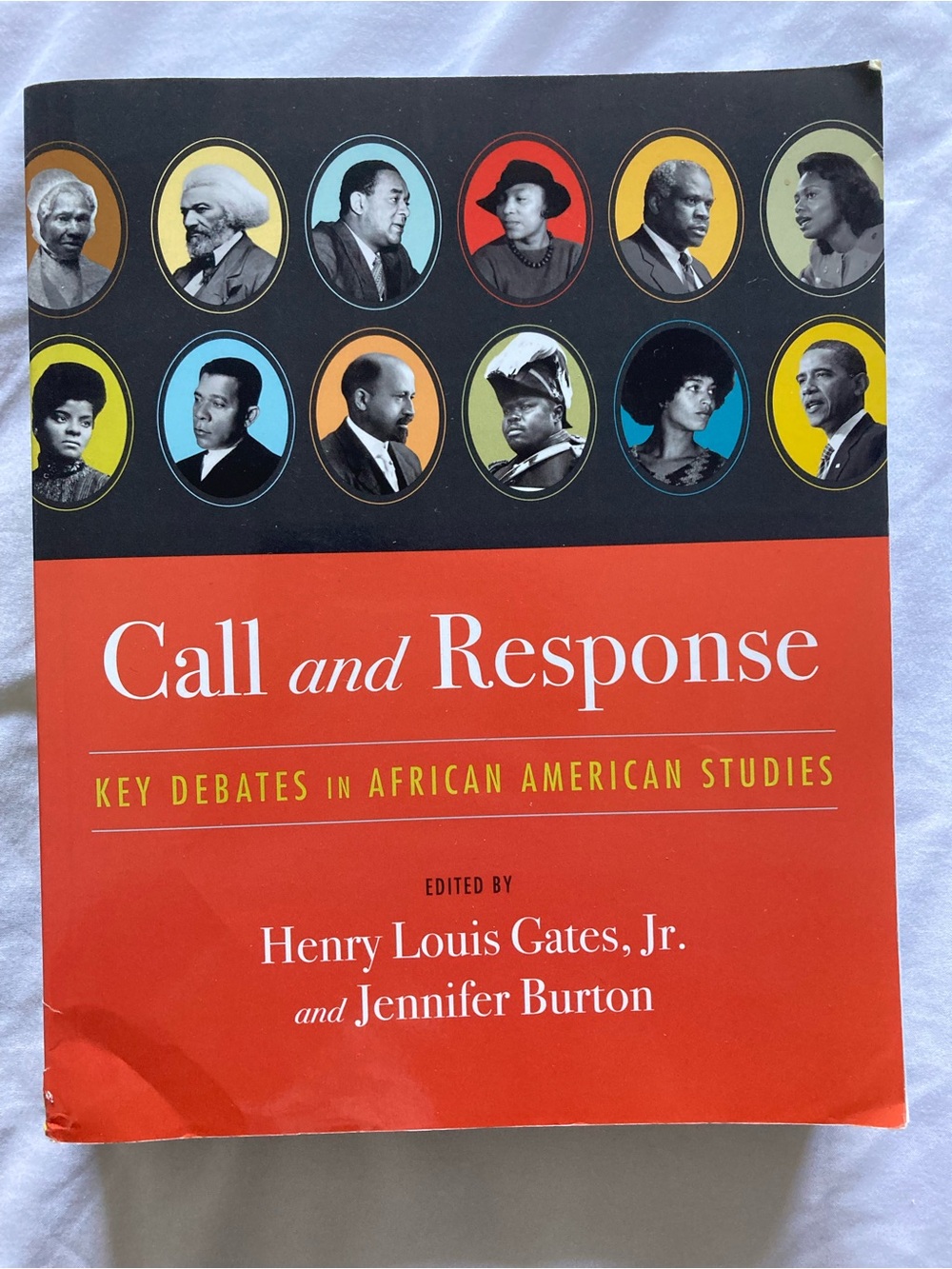 Call and Response: Key Debates in African American Studies Henry Louis Gates Jr.